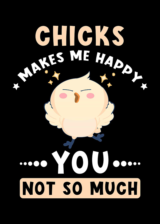 Chickens Makes Me Happy