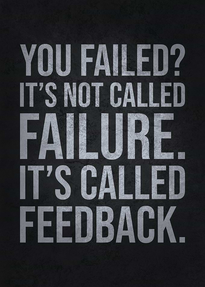 Failure vs Feedback