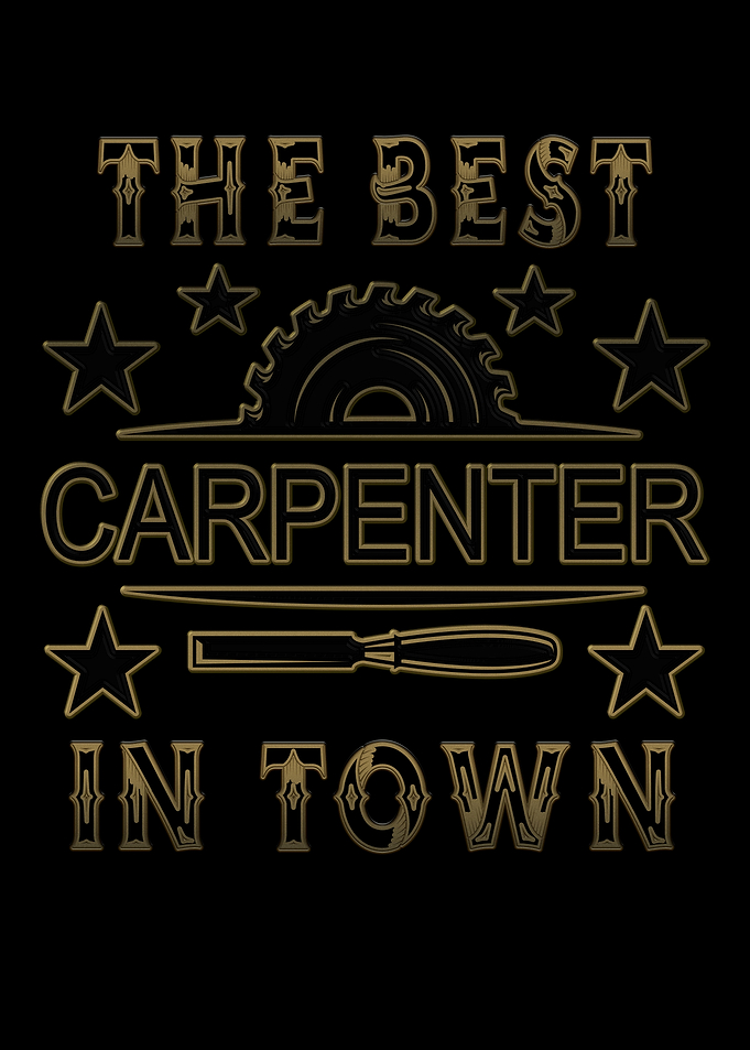Best Carpenter In Town