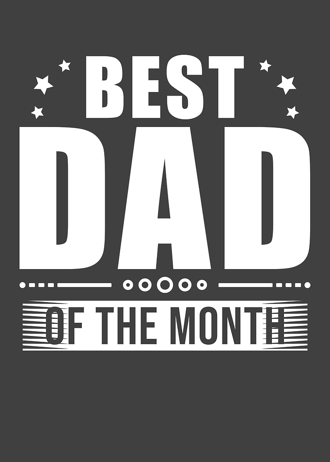 Best Dad Of The Month
