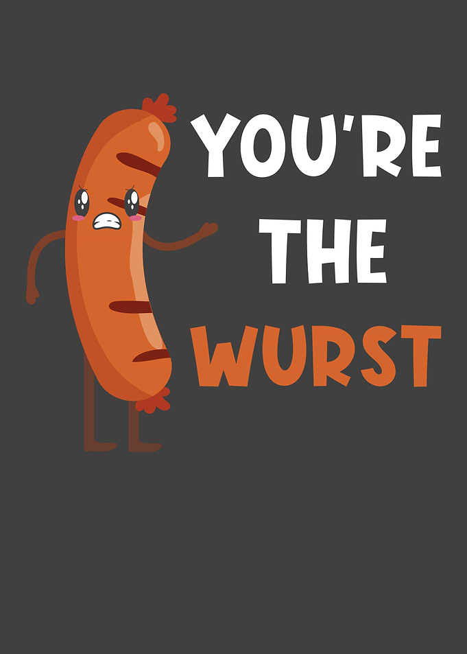 Wurst Pun Funny