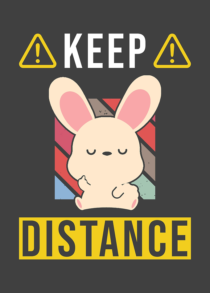 Keep Distance Saying With