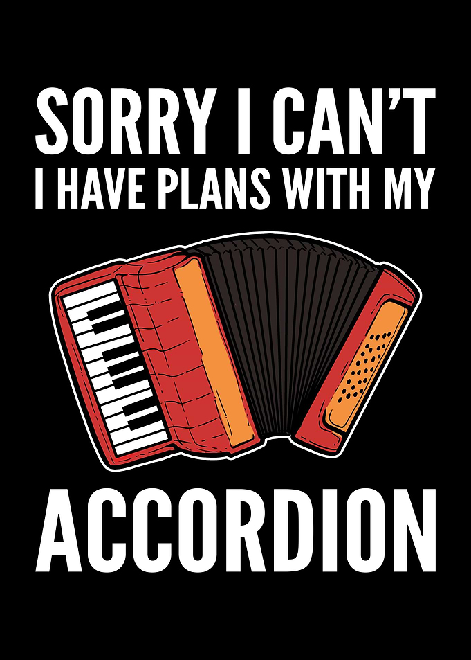 Funny Accordion Lover