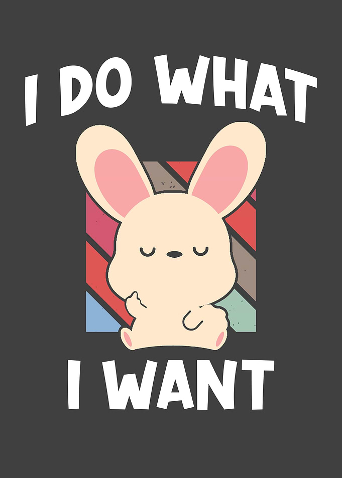 Rabbit Saying I Do What I