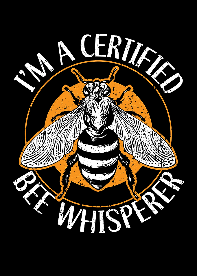 Certified Bee Whisperer