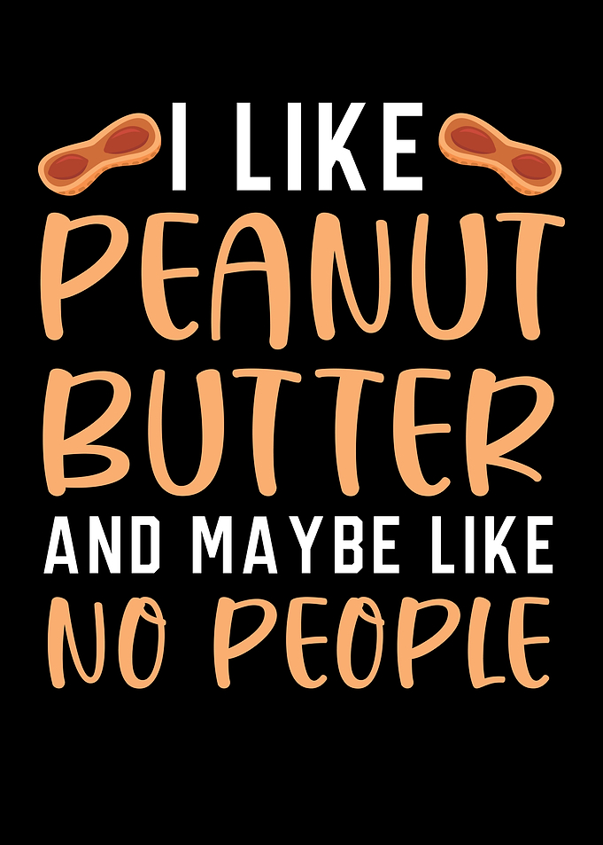I Like Peanut Butter