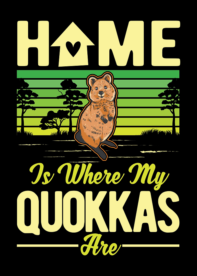 Home Is Where My Quokkas