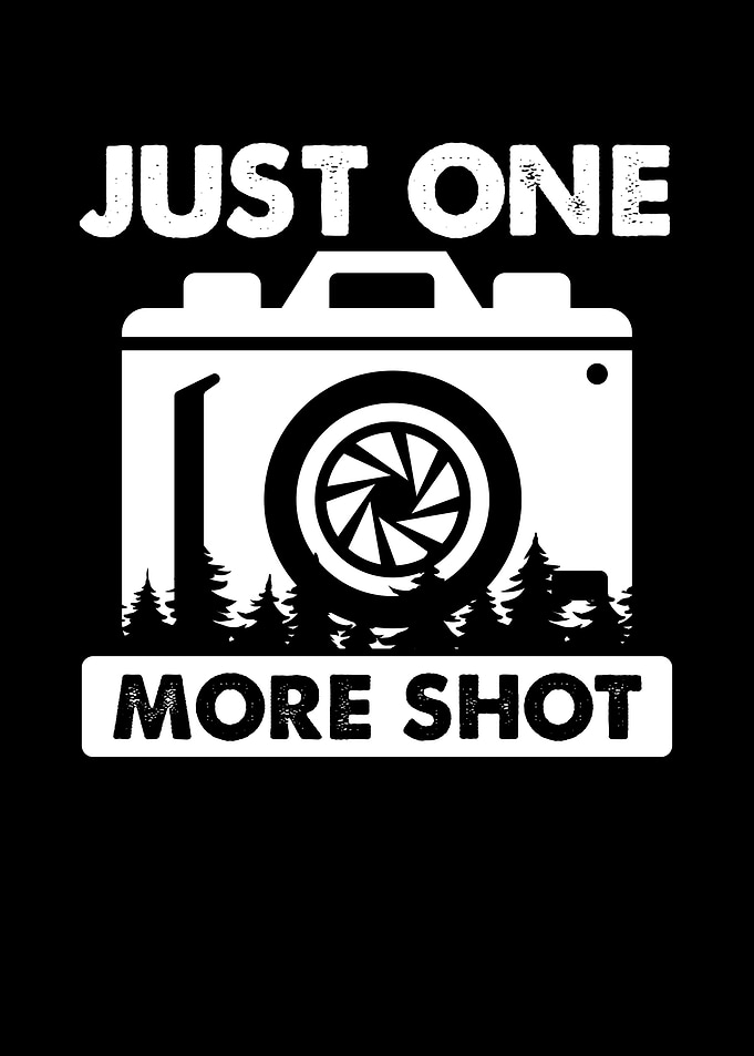 Just one more camera shot