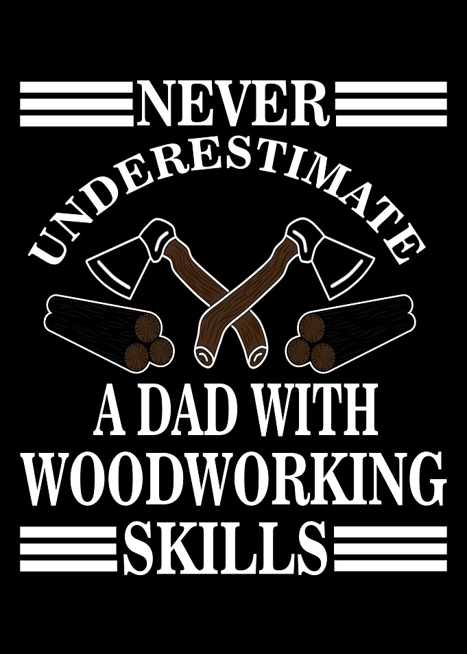 Never Underestimate A Dad