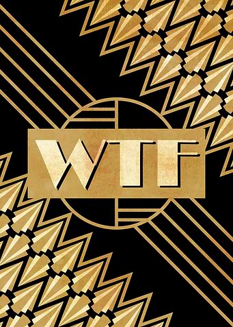 WTF funny art deco