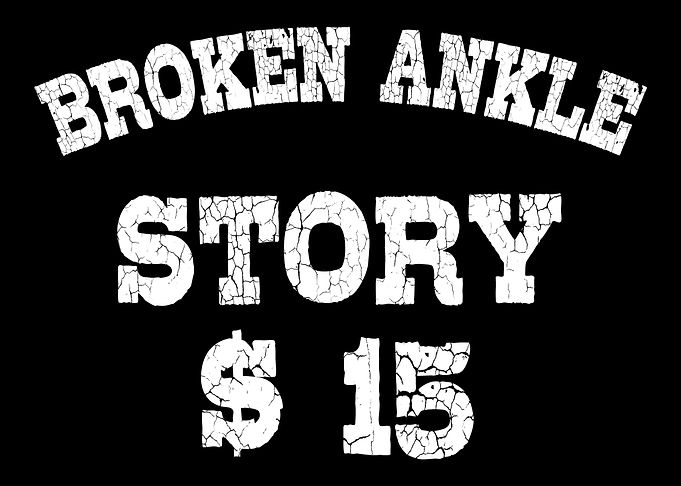 Broken Ankle Fractured