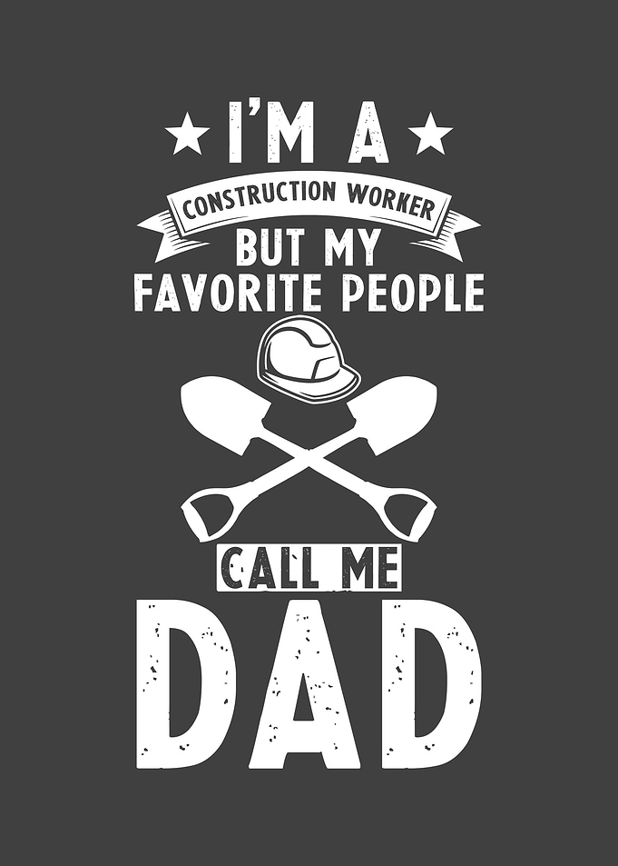 Construction Worker Dad