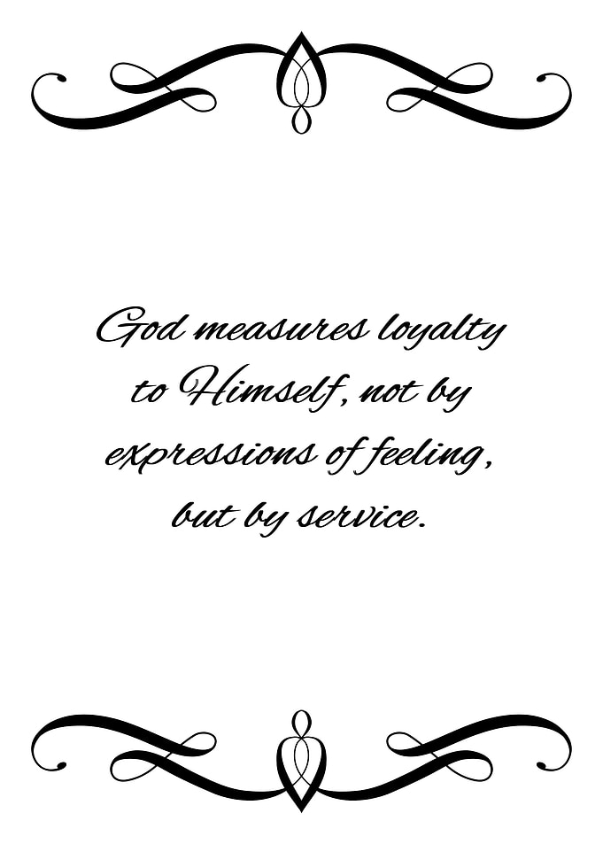 Loyalty and Service