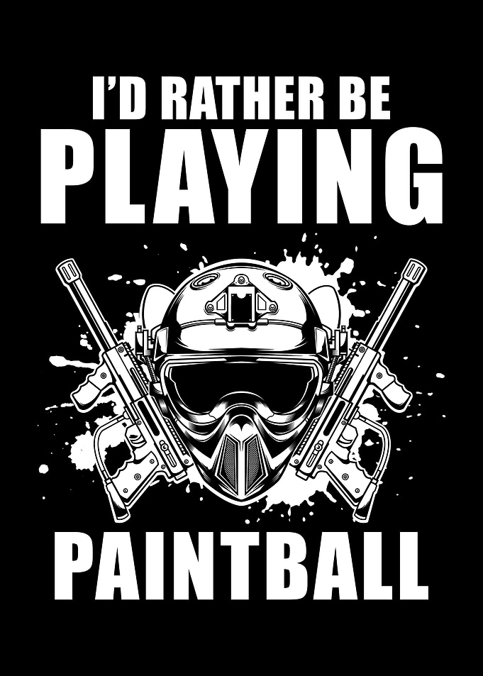 Paintball Saying funny