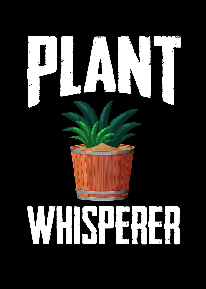 Plant Whisperer