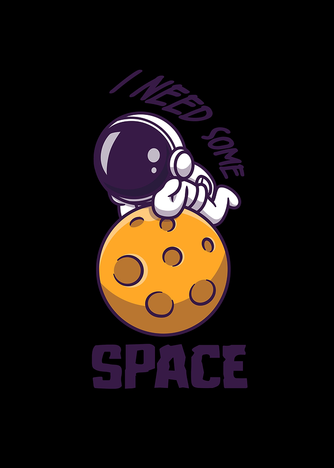 I Need Some Space