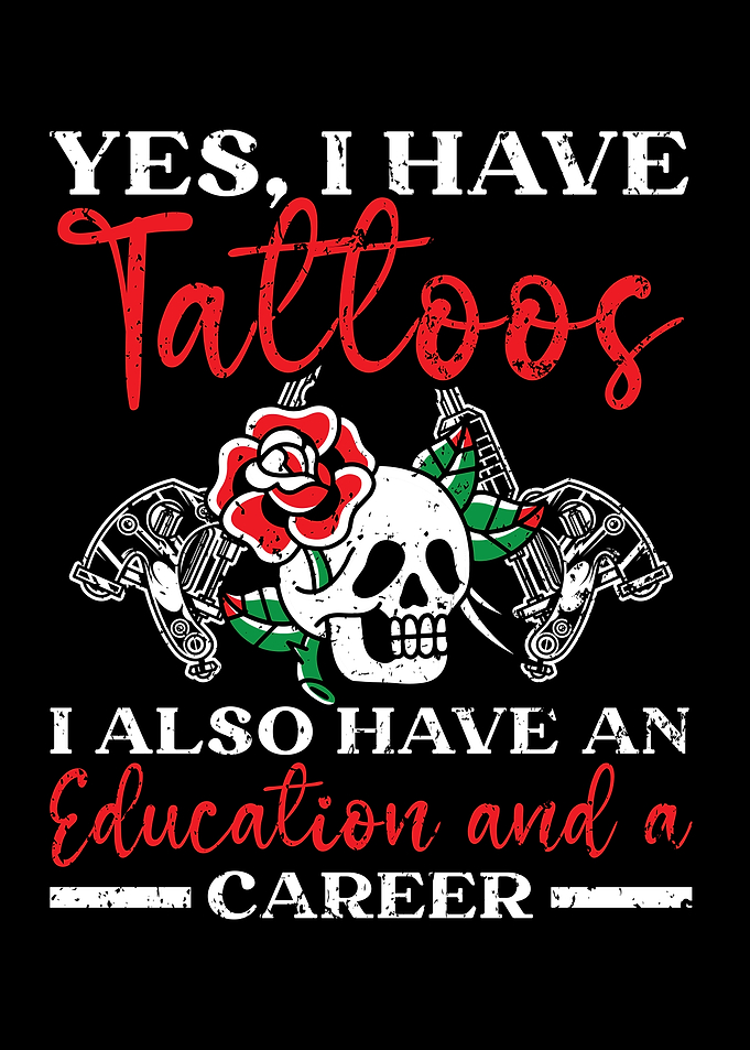 Yes I Have Tattoos
