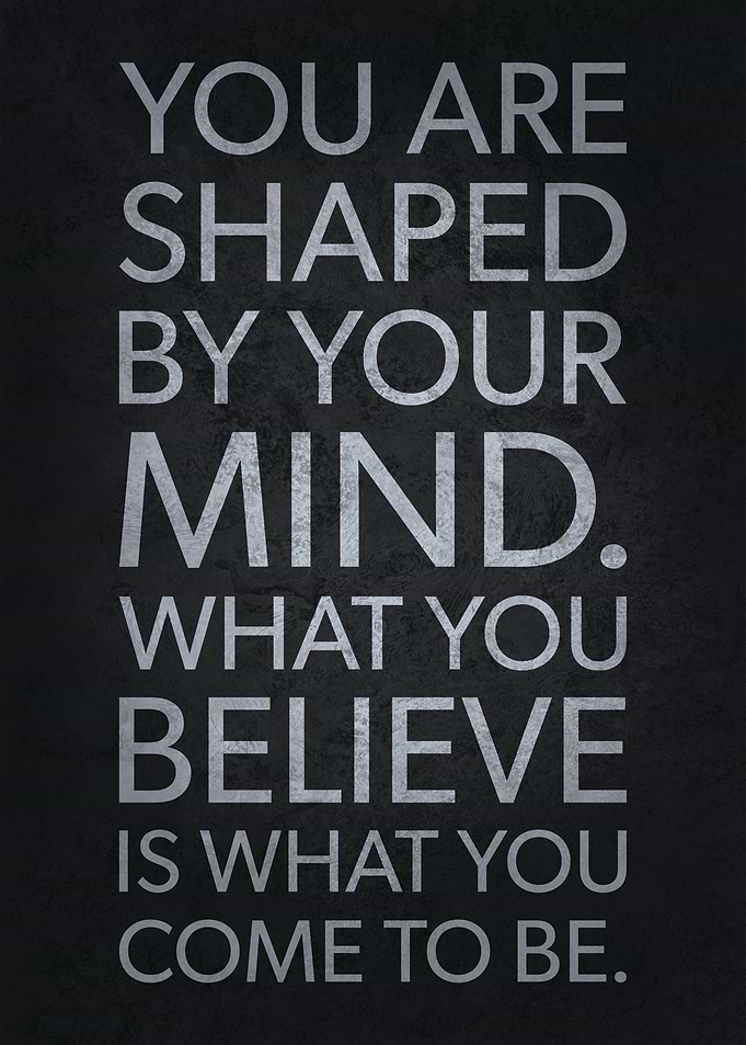 Shaped By Your Mind