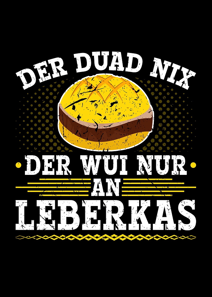 Leberkas Boarisch Bayern