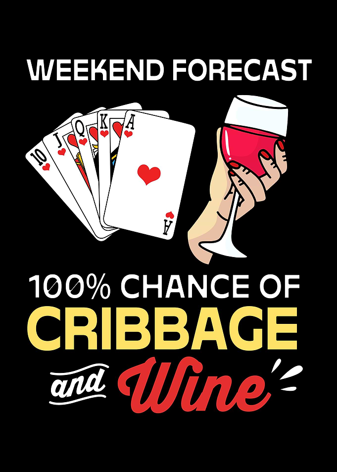 Weekend Forecast Cribbage