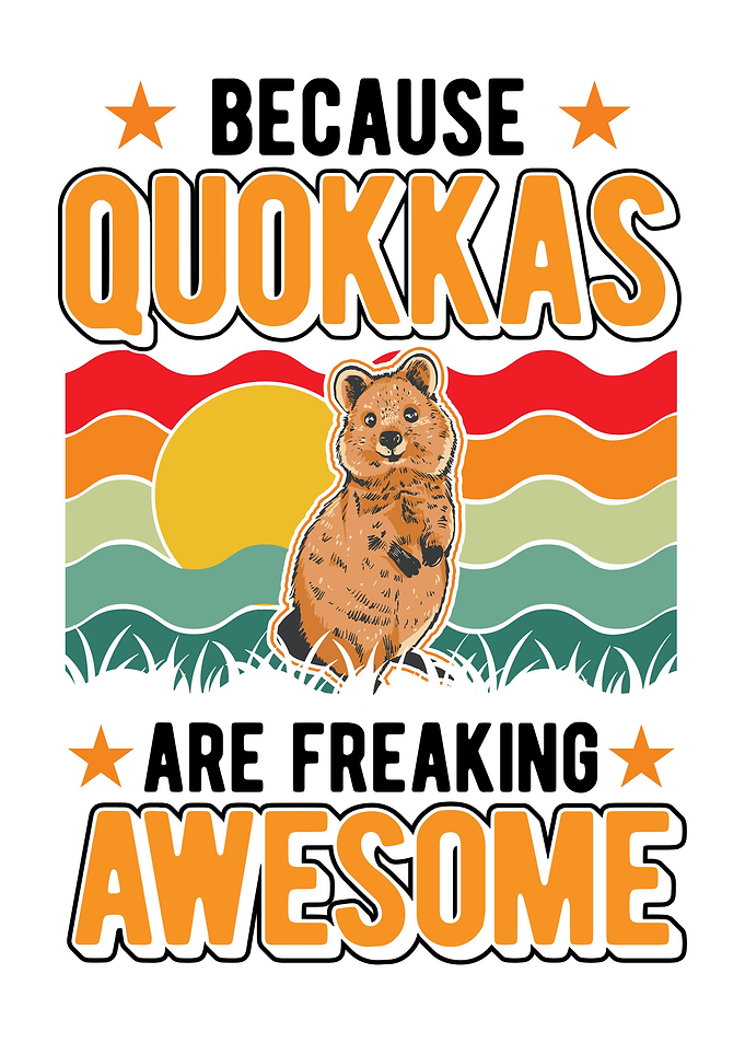 Quokkas Are Awesome