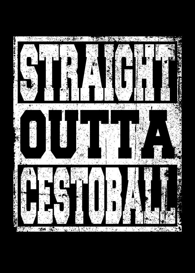 Cestoball Saying Funny