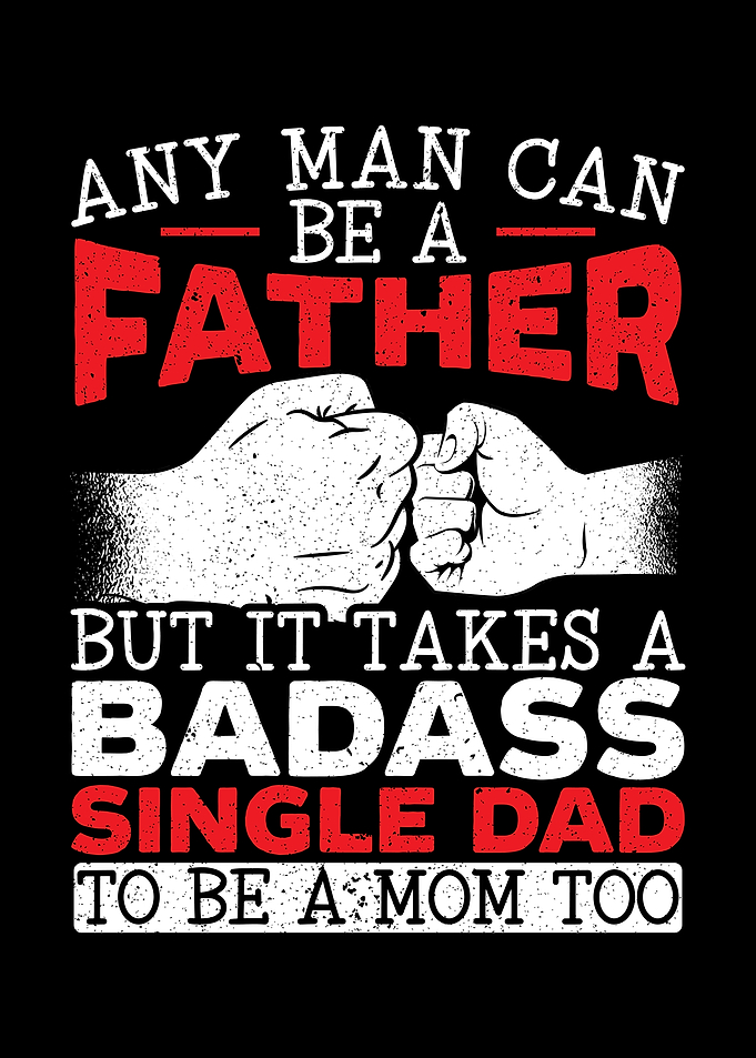 Badass Single Dad