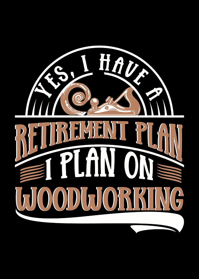 Woodworking Retirement