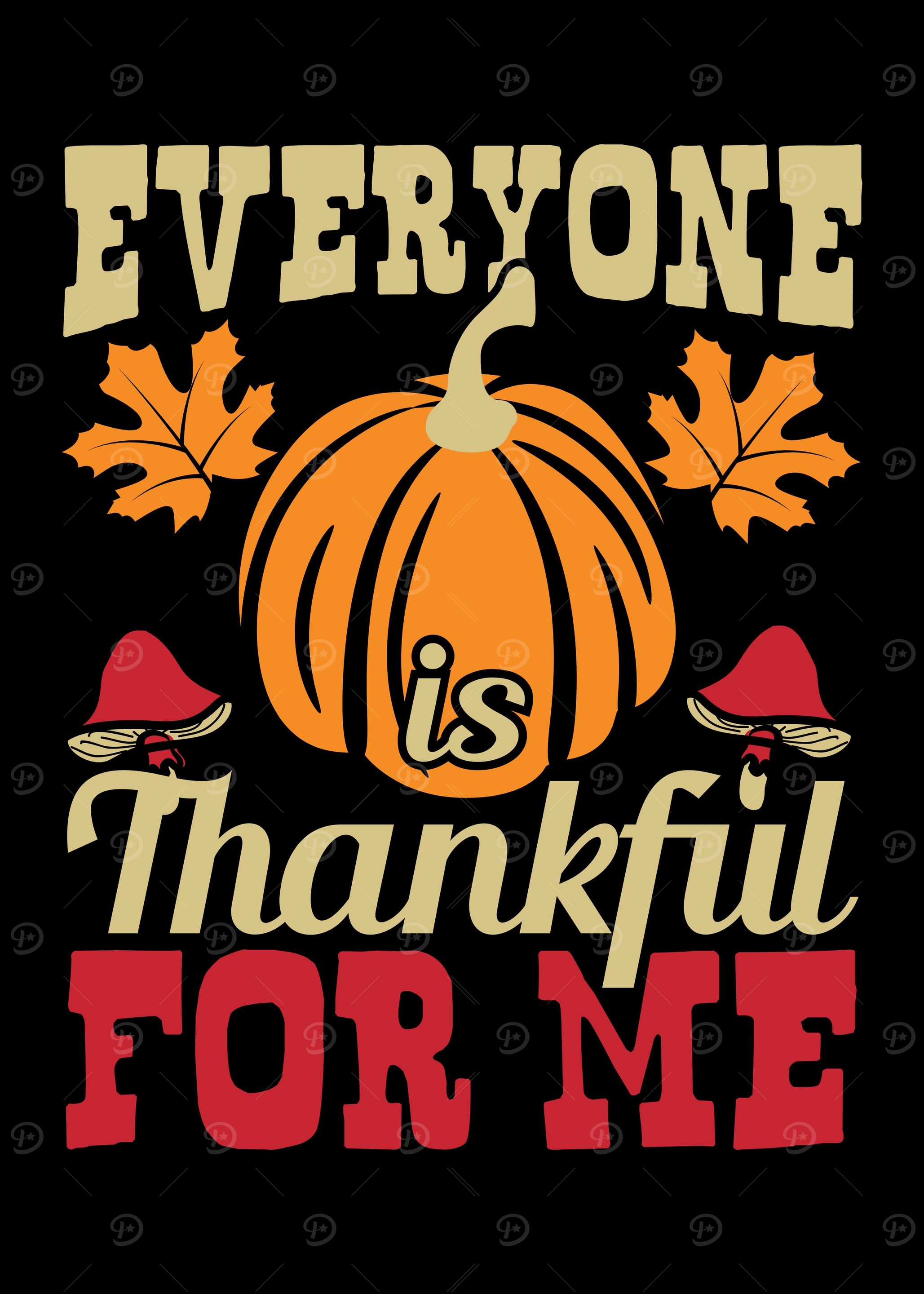 Everyone Is Thankful