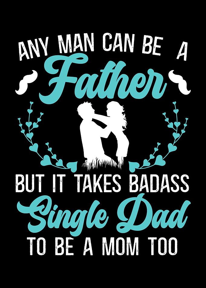 Badass Single Dad