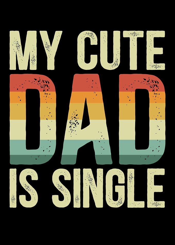 My Cute Dad Is Sinlge