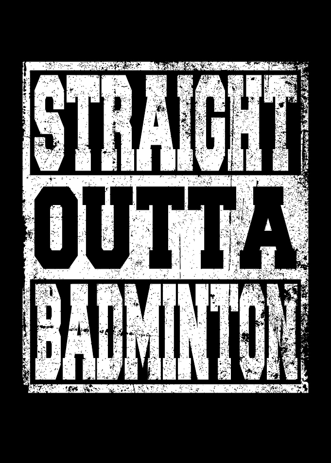 Badminton Saying Funny