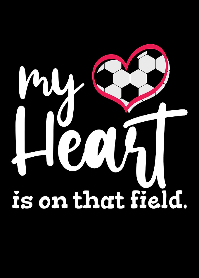 My Heart Is On That Field