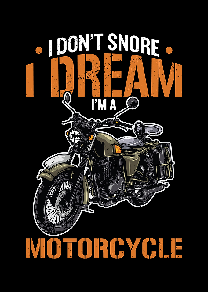 I Dont Snore I Dream Im