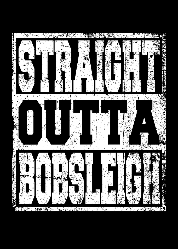 Bobsleigh Saying Funny