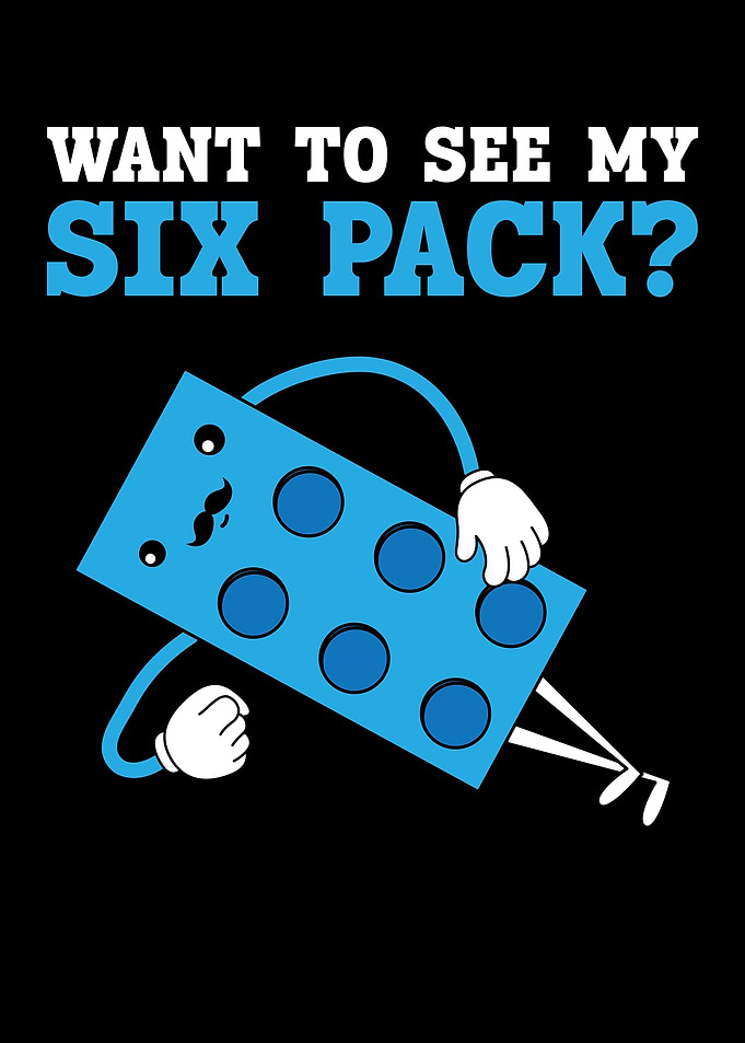 Want To See My Six Pack
