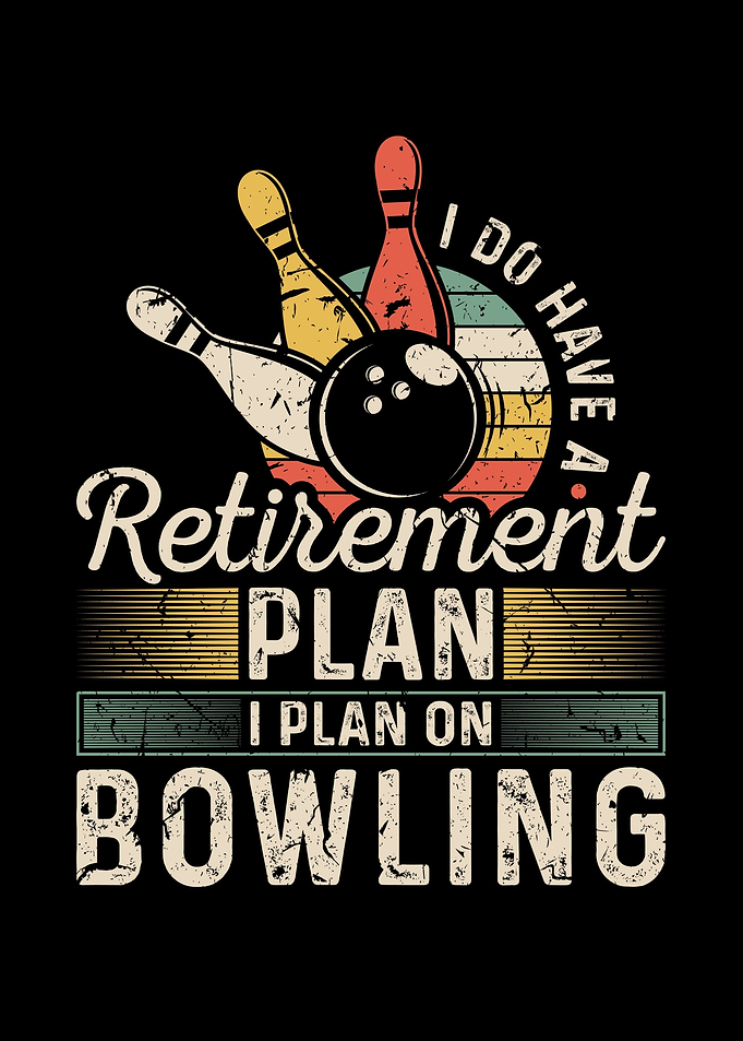Retirement Plan Bowling