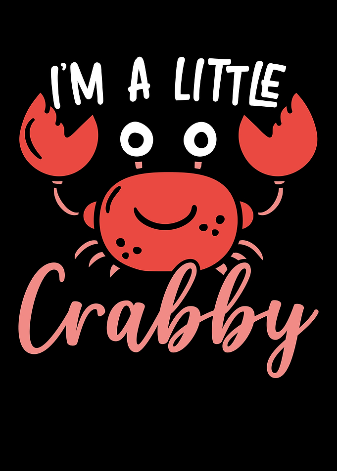 Im A Little Crabby