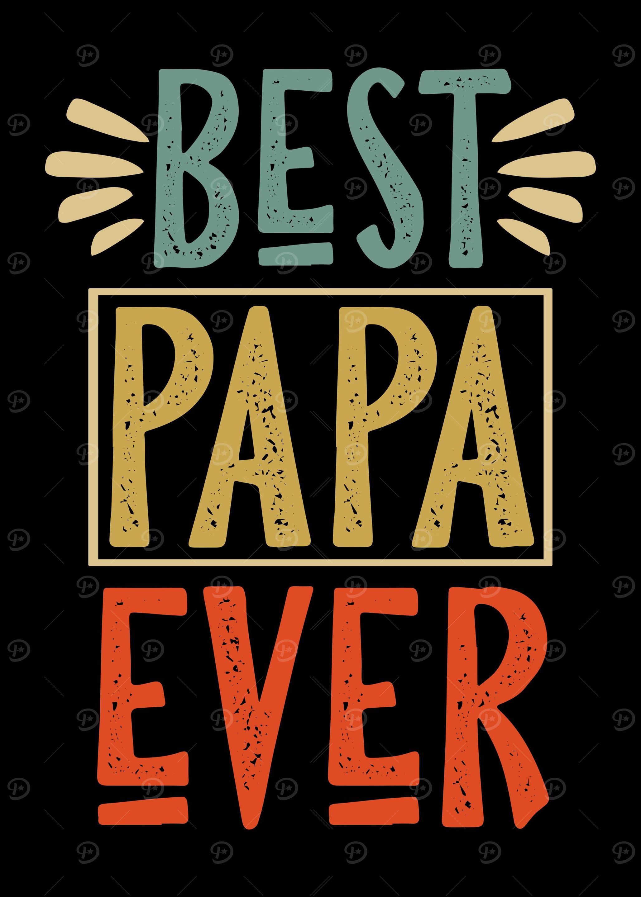 Best Papa Dad Father