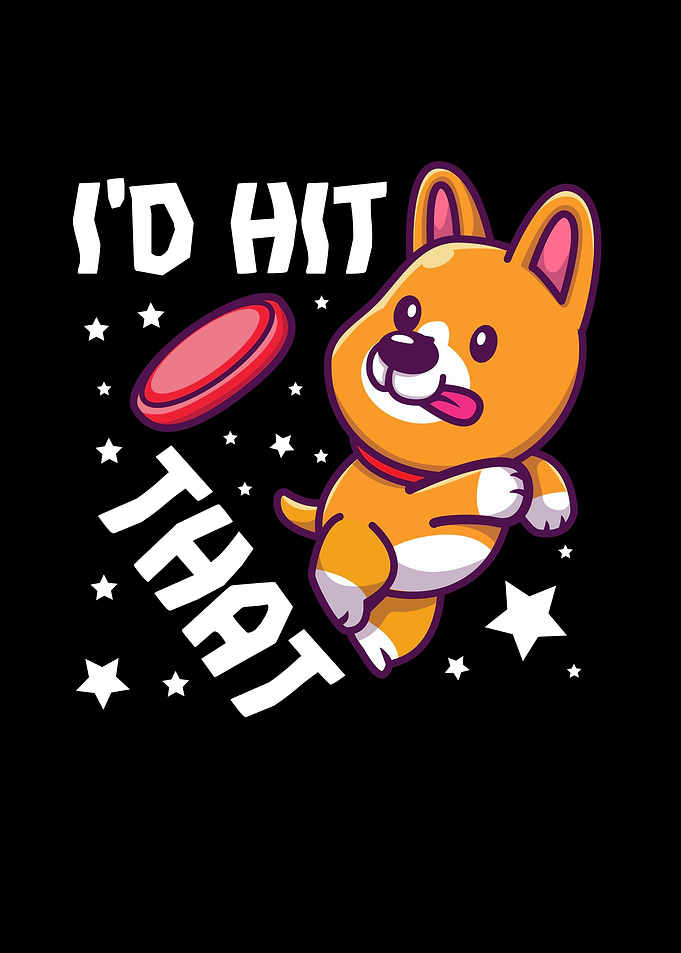 Id Hit That Corgi