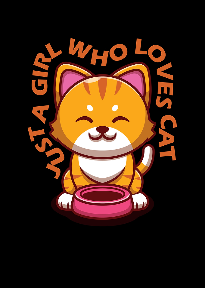 Just A Girl Who Loves Cat