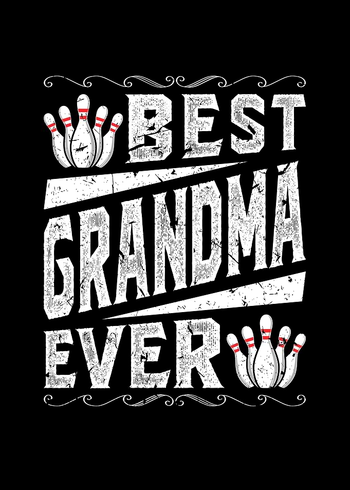 Best Grandma Bowling