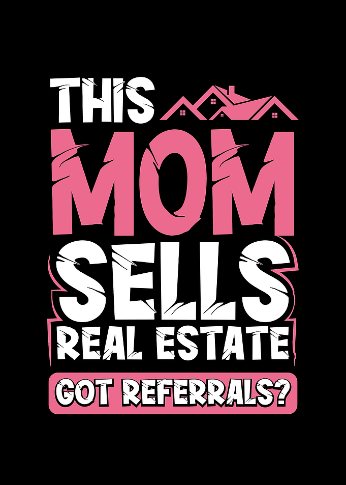 This mom sells real estate