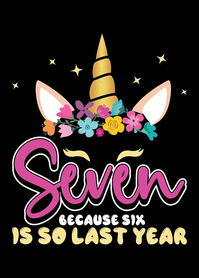 Seven Because Six Is So