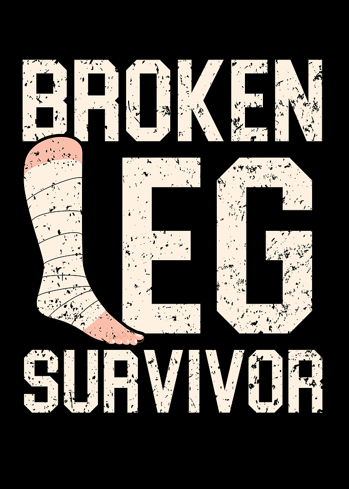 Broken Leg Survivor