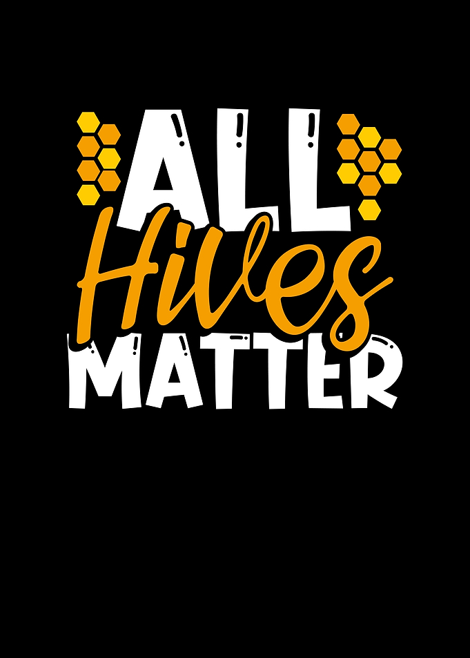All hives matter
