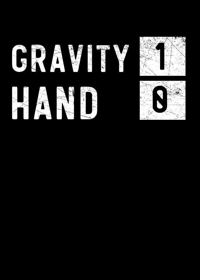 Gravity 1 Hand 0