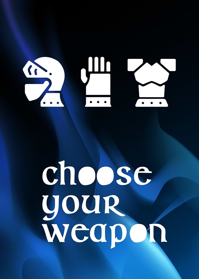 Choose your armour