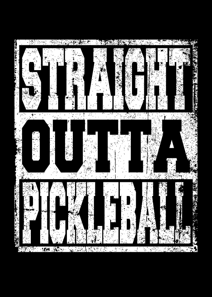 Pickleball Saying Funny