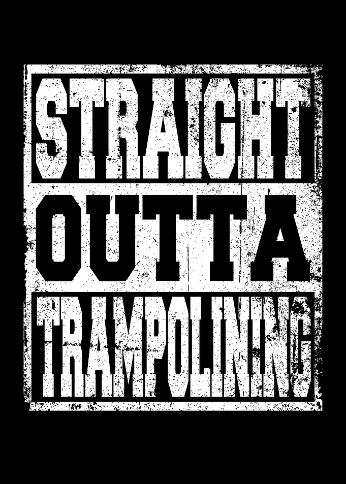 Trampolining Saying funny